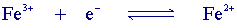 Fe(III)/Fe(II) redox couple