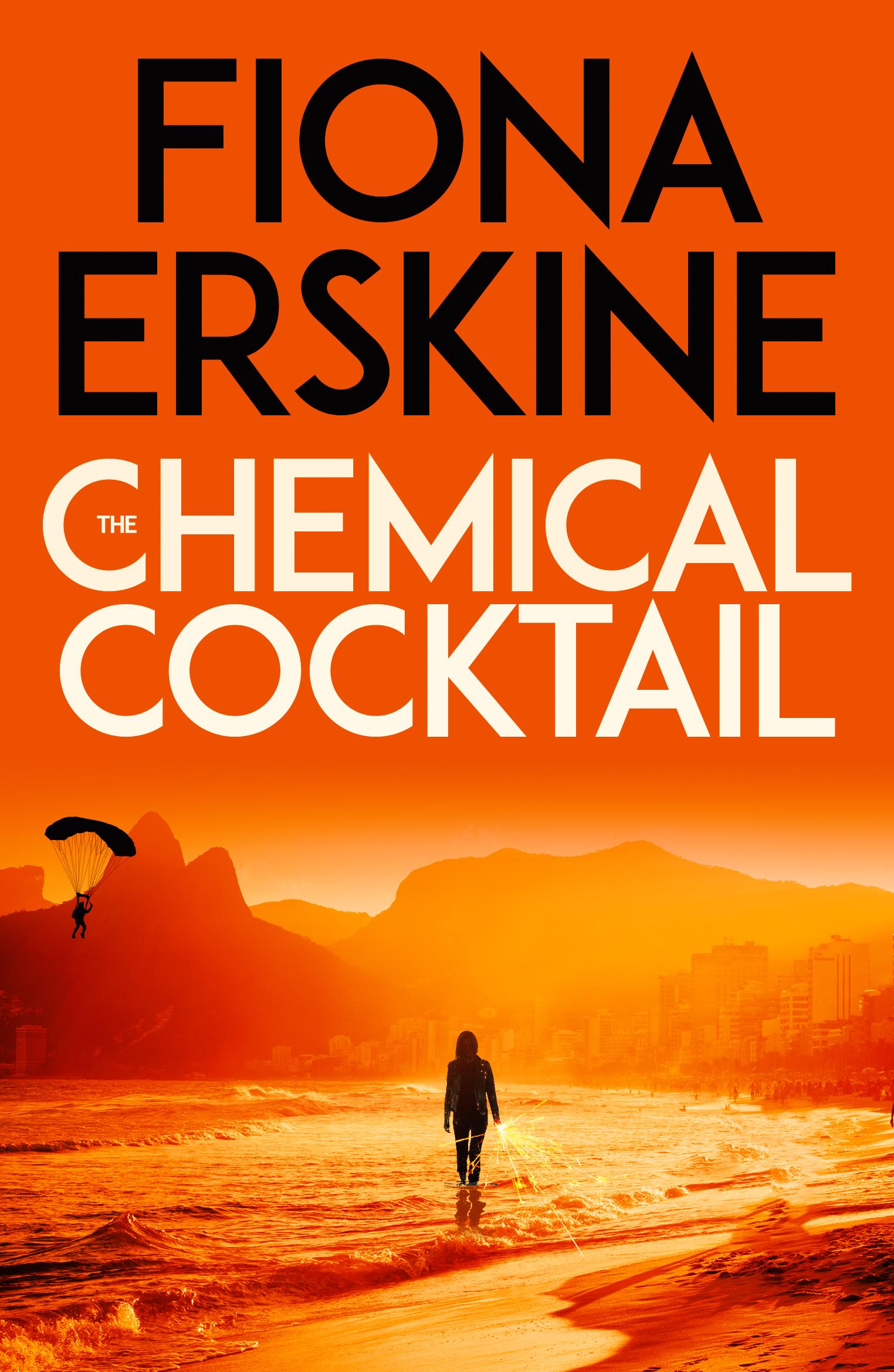 The Chemical Cocktail - Fiona Erskine